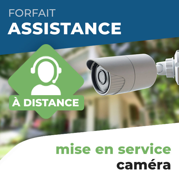 Assistance : Mise en service de la caméra